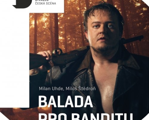 Balada pro banditu aneb kultura žije